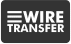 Wire Transfer